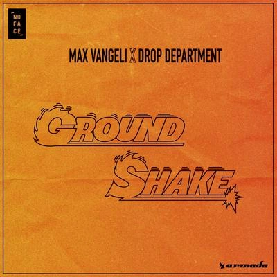 Max VangeliGround Shake (Extended Mix)