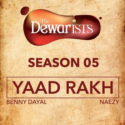 Benny DayalYaad Rakh