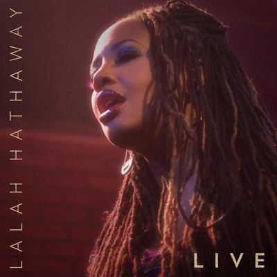 Lalah HathawayThese Are The Things (Live)