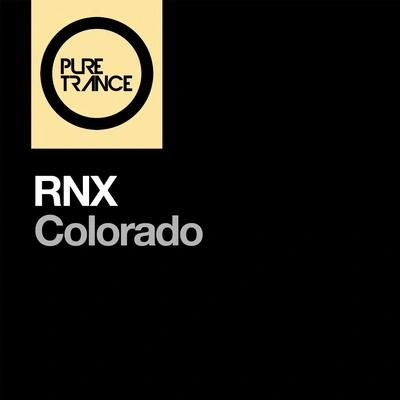 RNXColorado (Original Mix)