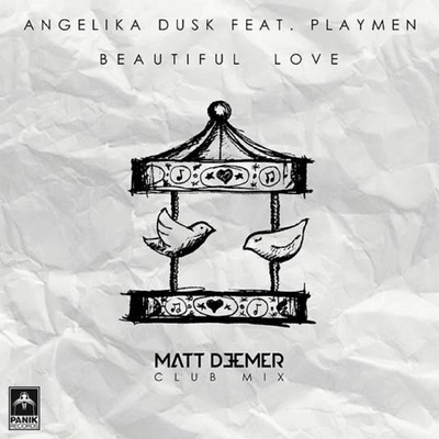 PlaymenBeautiful Love (Matt Deemer Club Mix)