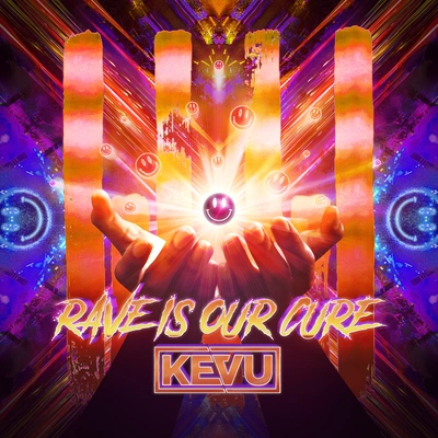 KEVURave Is Our Cure (Extended Mix)