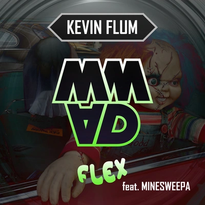 Kevin FlumFlex feat. MineSweepa (Original Mix)