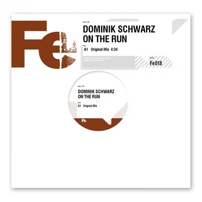 Dominik SchwarzOn the Run (Original Mix)