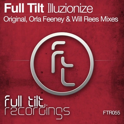 Full TiltIlluzionize (Will Rees Remix)