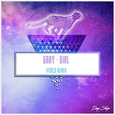 GrayGirl (Vitaco Remix)