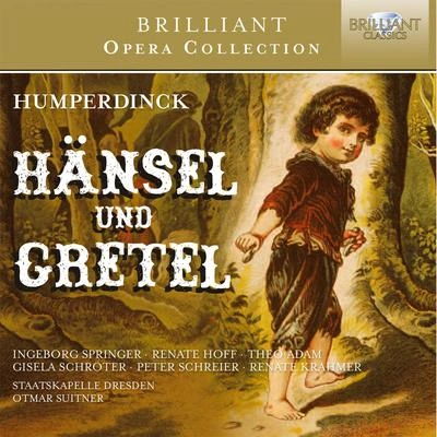 Staatskapelle DresdenHänsel und Gretel, Act I, Scene 1: Suse, liebe Suse (GretelHänsel)