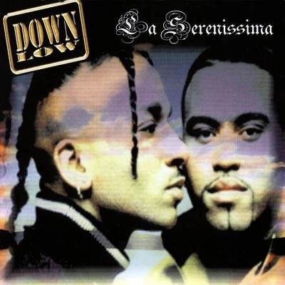 Down LowLa Serrenissima (Vampire Maxi Mix)