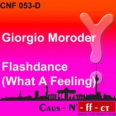 Giorgio MoroderFlashdance (What a Feeling) [Radio Mix]