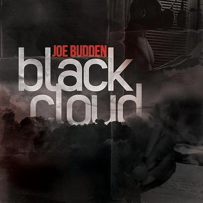 Joe BuddenBlack Cloud