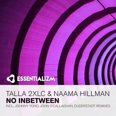 Talla 2XLCNaama HillmanNo Inbetween (John O'Callaghan Remix)