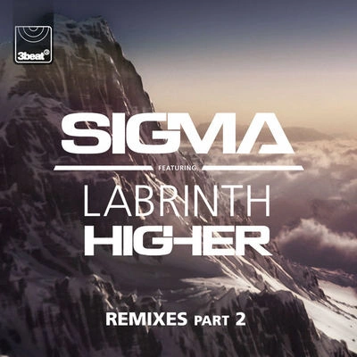 SIGMAHigher (Knox Brown Remix)