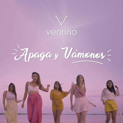 VentinoApaga Y Vámonos