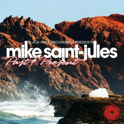 Mike Saint-JulesContinuous Mix Past & Present