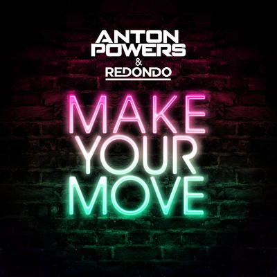 Anton PowersMake Your Move