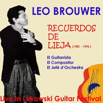 Leo BrouwerOmaggio a paganini, final