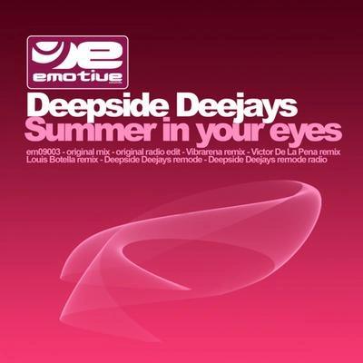 Deepside DeejaysSummer in your eyes (Vibearena remix)