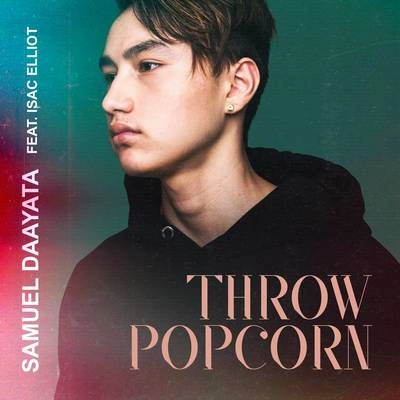 Isac ElliotThrow Popcorn