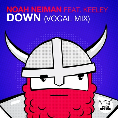 Noah NeimanDown (Vocal Radio Edit)