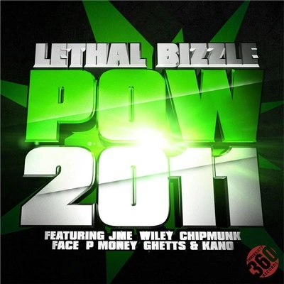 Lethal BizzlePOW 2011 (Radio Edit)