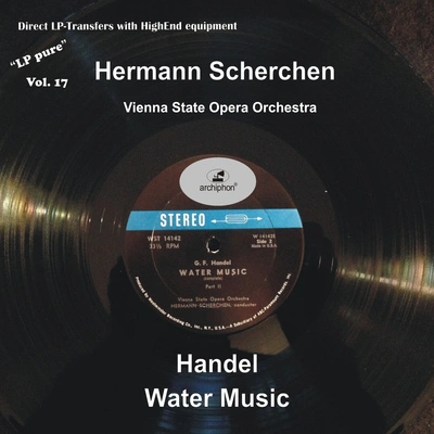 Hermann ScherchenWater Music: Suite No. 2 in D Major, HWV 349:III. Sarabande