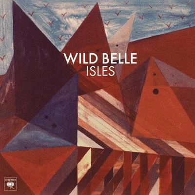 Wild BelleIt's Too Late (Album Version)