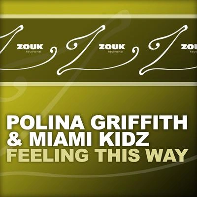 Polina Griffithfeeling this way (extended mix)