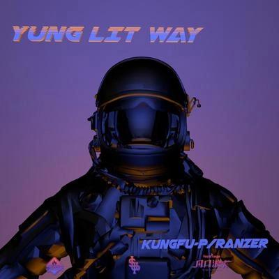 Ranzer功夫胖KungFuPenYUNG LIT WAY