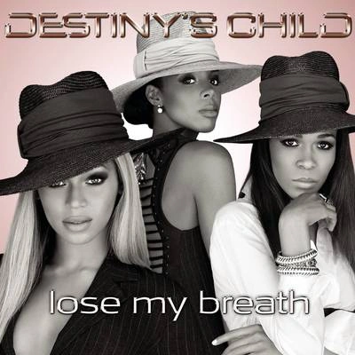 Destiny's ChildLose My Breath (Peter Rauhofer's Breathless Dub)