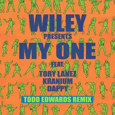 Tory LanezMy One (Todd Edwards Remix)