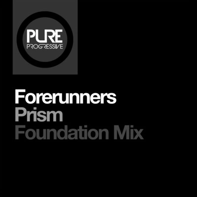 ForerunnersPrism (Foundation Mix)