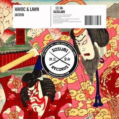 Havoc & LawnJack in (original mix)