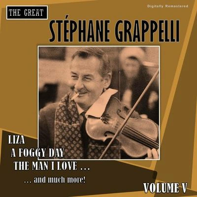 Stéphane Grappellilove ES hereto stay (digitally remastered)