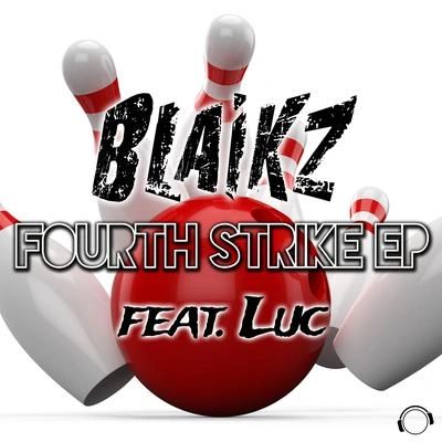 BlaikzWinning (Fourth Strike Radio Edit)