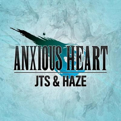 JTSHAZEAnxious Heart (Original Mix)