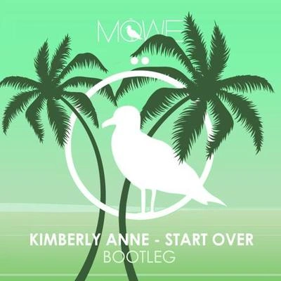 MoWeStart Over (MÖWE Bootleg)