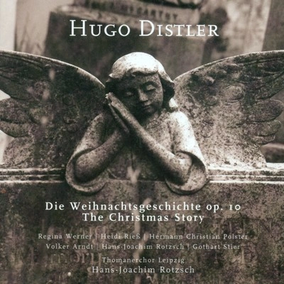 Regina WernerHans-Joachim RotzschDie Weihnachtsgeschichte, Op. 10: Recitative: Maria aber stand auf (Narrator, Elisabeth)