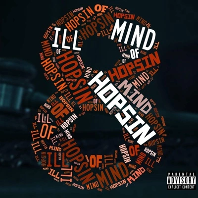 HopsinIll Mind of Hopsin 8