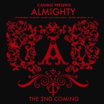 AlmightyThe Rapture (feat. Crooked-I, Planet Asia, Cappadonna & Chino XL)