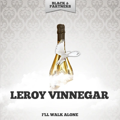 Leroy VinnegarWalkin' By The River