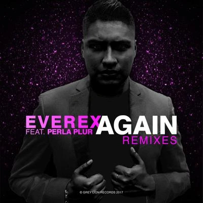 Everexagain (Kevin Soto remix)