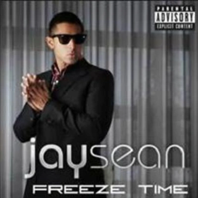 Jay SeanFreeze Time