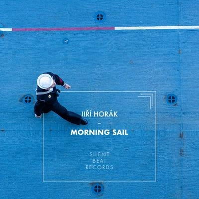 Jiří HorákMorning Sail