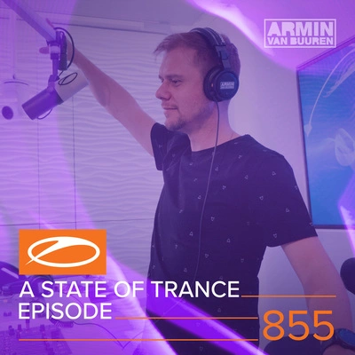 Armin van BuurenA State Of Trance (ASOT 855) (Track Recap, Pt. 5)