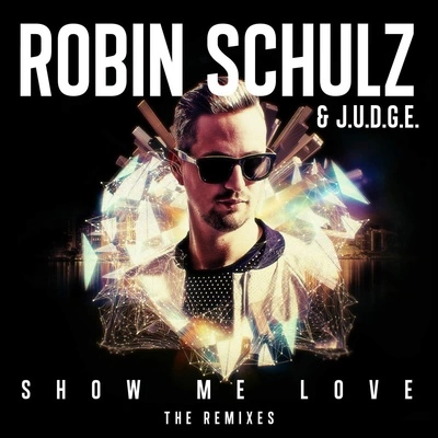 Robin Schulzshow me love (Garry ocean remix)