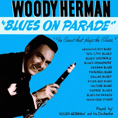 Woody Herman and His OrchestraWoody HermanPeach Tree Street