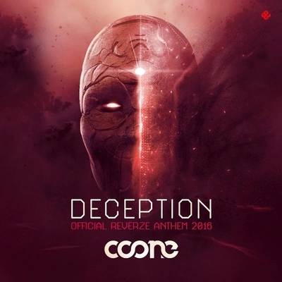 CooneDeception (Reverze Anthem 2016) (Radio Version)