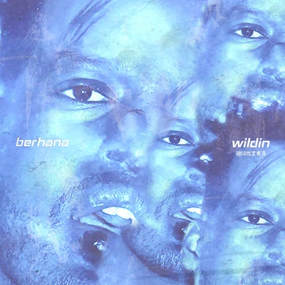 BerhanaWildin'