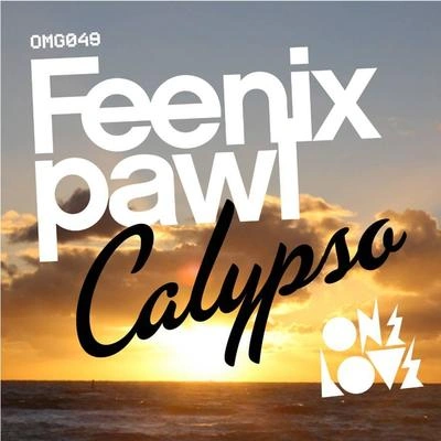 FeenixpawlCalypso (Kid Massive 4Am Remix)