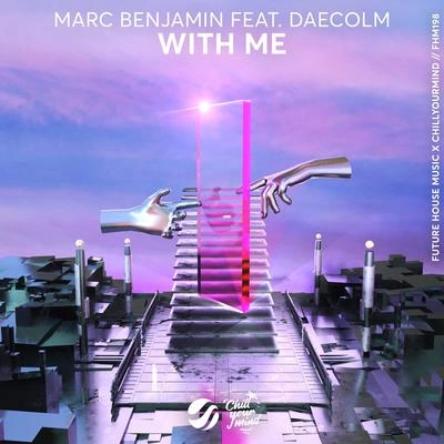 DaecolmMarc BenjaminWith Me (Club Mix)